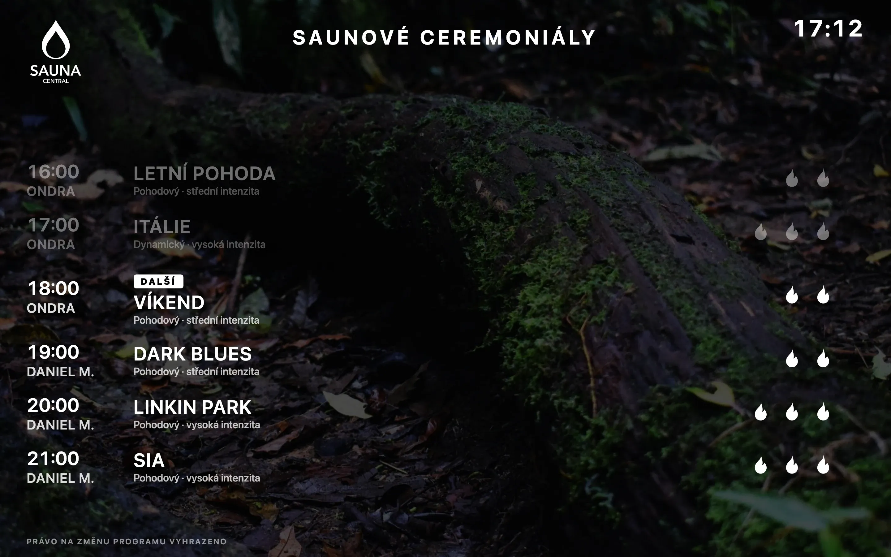 The in-venue board: the evening's sauna ceremonies with times, sauna masters and intensity, the next one tagged